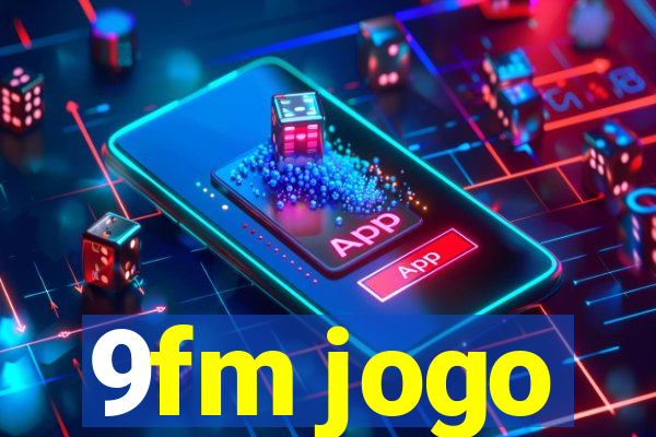 9fm jogo